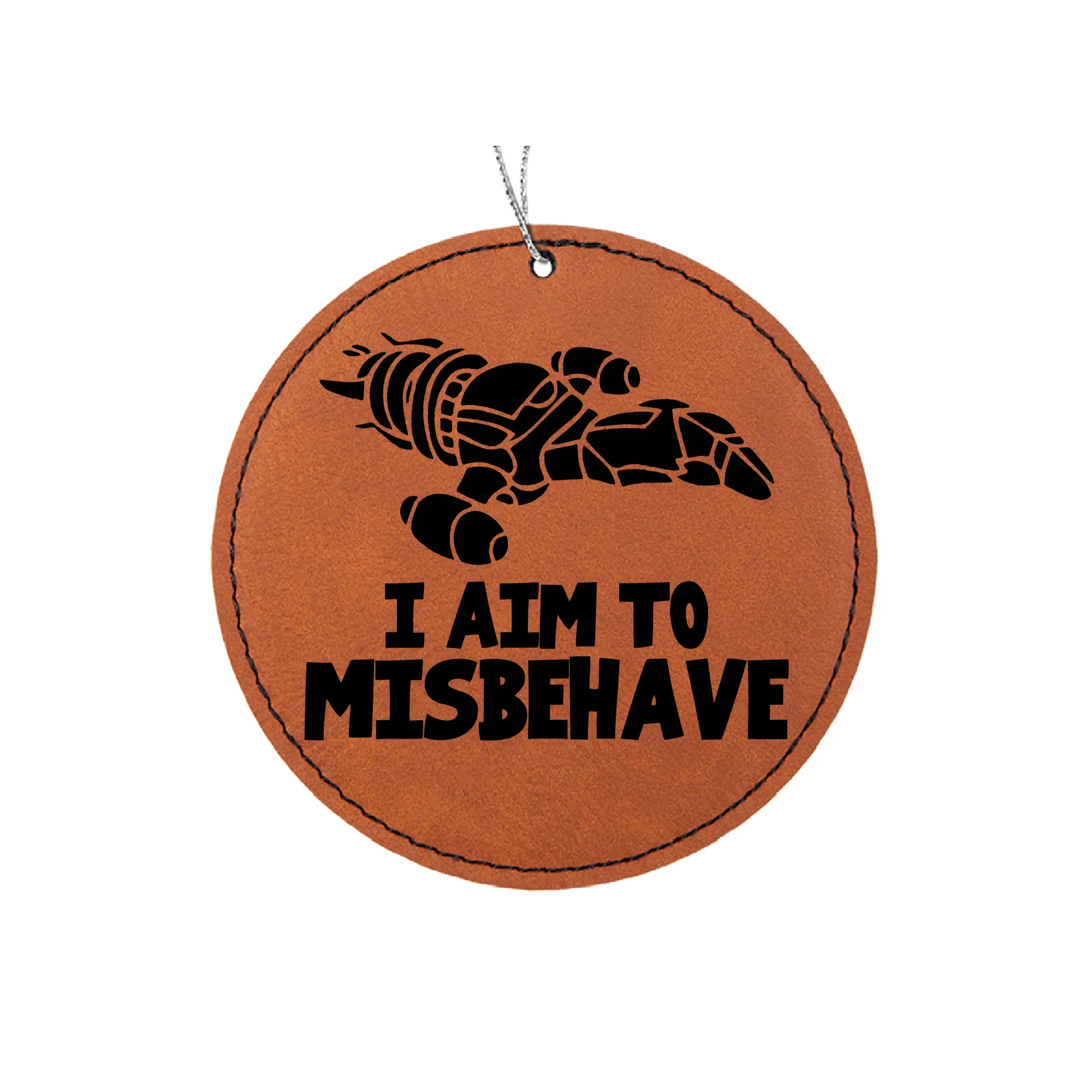 Aim to Misbehave Ornament